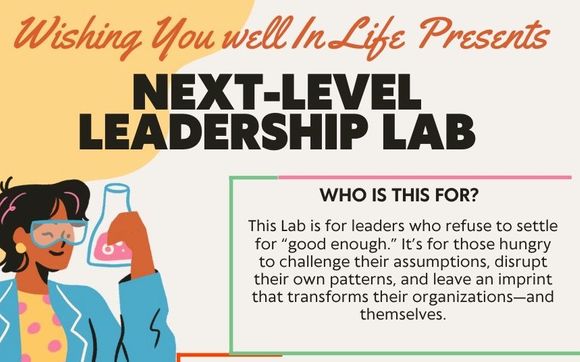 Next-Level Leadership Lab by Author, Leadership Speaker, Executive & Corporate Coach