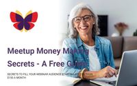 Free Guide - Meetup Money Making Secrets by Global Small Business School - Increase Cashflow & Optimize Workflow