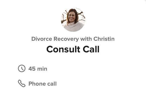 Free Consult Call by Divorce Recovery Coach