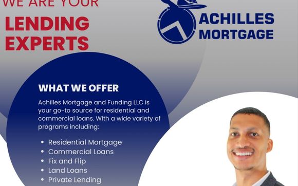 Lending for all needs by Achilles Mortgage and Funding