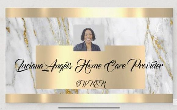 In Home Care by Luciana Angels Home Care Provider, LLC.