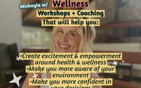 Online Workshops  by Mishayla for Balance Fitness & Wellness