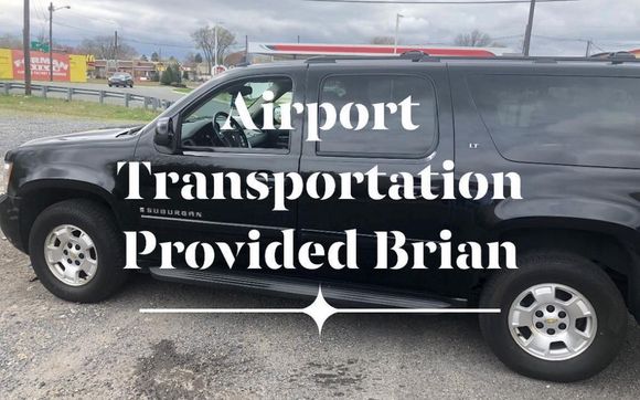 Affordable Airport Transportation  by Brian’s Airport Transportation