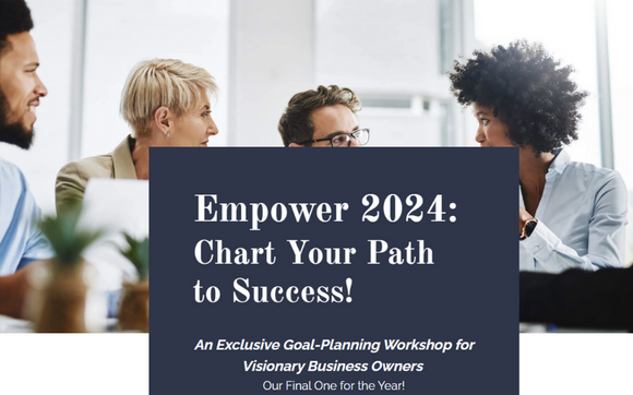 An Exclusive Goal-Planning Workshop for Visionary Business Owners by 5th Dimensional Consulting, Inc.
