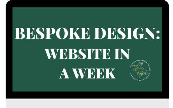 Website In A Week by Tiffany Nycole Bespoke Web Design