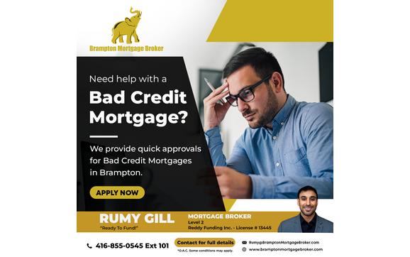 Bad Credit Mortgage by Brampton Mortgage Broker - Rumy Gill