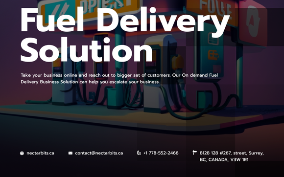 Fuel Delivery System and Mobile App by Nectarbits Solutions - Software Development Company in Canada