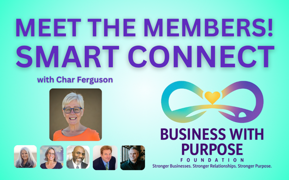 Business With Purpose by Char Ferguson - Purpose-Driven Growth Architect