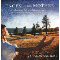{book} Faces of the Mother 𓇢𓆸 by Sharon Ann Rose - Women's Sacred Rites of Passage