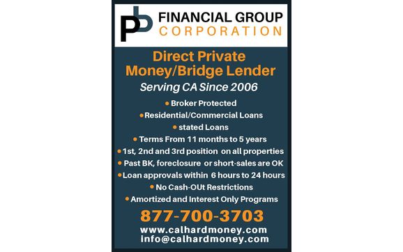 Stated Income Business Purpose Real Estate Financing Options by Direct Hard Money Lender PB Financial Group Corporation - DRE#01384244