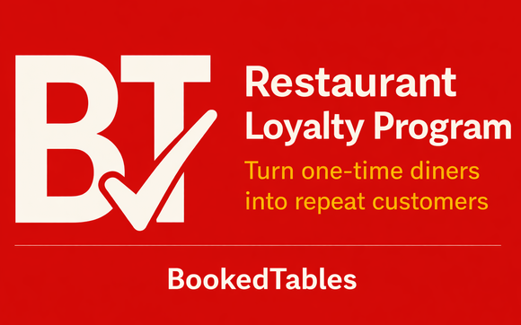 Restaurant Loyalty & Guest Reactivation Program by BookedTables