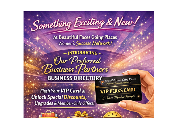 Business Directory Listing - Premiere - Preferred Business Partners by Beautiful Faces Going Places - Women's Success Network