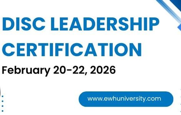 DISC Leadership Certification  by EWH University for Small Business