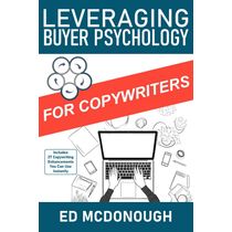 Leveraging Buyer Psychology by ECE Marketing Services