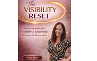 The Visibility Reset: A Gentle Practice for Leaders Ready to Be Seen by The Story Stylist LLC