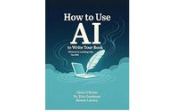 How to Use AI to Write Your Book Without It Looking Like You Did by i3 Empowerment Solutions