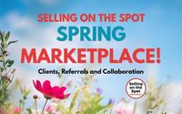 BIG Spring Marketplace - online event by Selling on the Spot