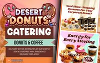 Make a statement at your next event! by Desert Donuts - North Phoenix's Premier Donuts & Coffee Catering