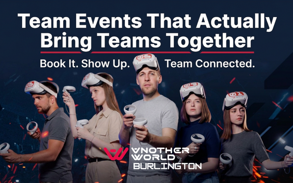 Truly Unique Team / Corporate Events  by Another World VR Gaming Burlington
