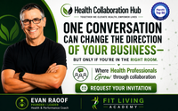 Health Collaboration Hub -Request Your Invitation . by Fit Living Academy 
