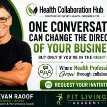 Health Collaboration Hub -Request Your Invitation . by Fit Living Academy 