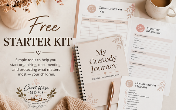Free Custody Documentation Starter Kit by CourtWise Moms