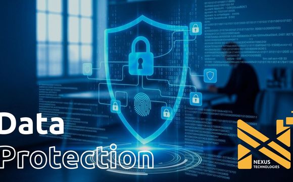 Data Protection: Moving Beyond the "Digital Lock" 🛡️🔒 by Nexus Technologies