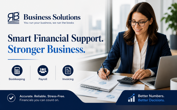 Reliable Financial Support for Your Business by RB Business Solutions LLC