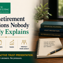 The Retirement Questions Nobody Clearly Explains by First Choice Consulting, LLC