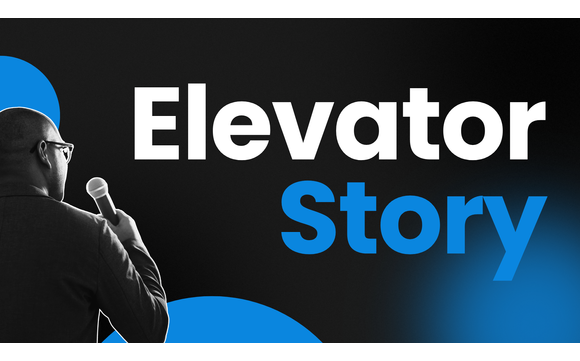 Elevator Story by Brand Storyteller