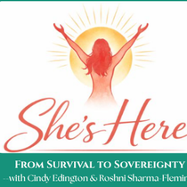 Divine Feminine Wisdom: She's Here Podcast by StillFire Healing Inc.