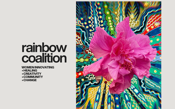 Rainbow Coalition by Joy, Medicine, Beauty, Magic