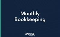 Monthly Bookkeeping by Maurice Financial