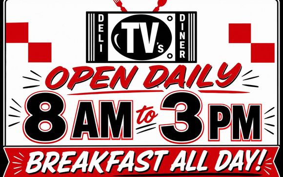 Our new hours! by TV's Deli & Diner