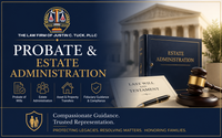 Probate & Estate Administration by The Law Firm of Justin C. Tuck, PLLC