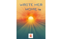 WRITE HER HOME™️ by StillFire Healing Inc.
