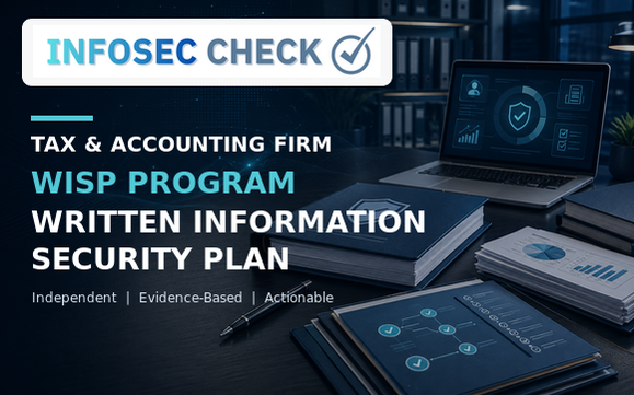 Tax and Accounting Firm WISP Program by Infosec Check