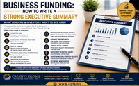 Business Funding: How to Write a Strong Executive Summary by Creative Global Funding Services Inc.