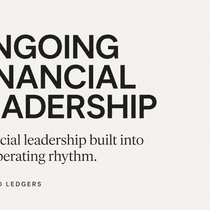 Ongoing Financial Leadership by Crafted Ledgers, LLC