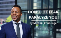 Don't Let Fear Paralyze You! by Optimal Living Summit