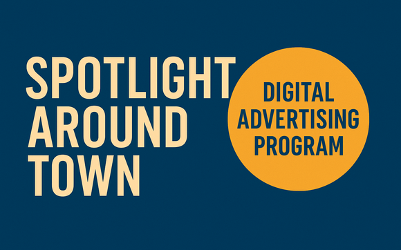 Digital Advertising by Spotlight Around Town