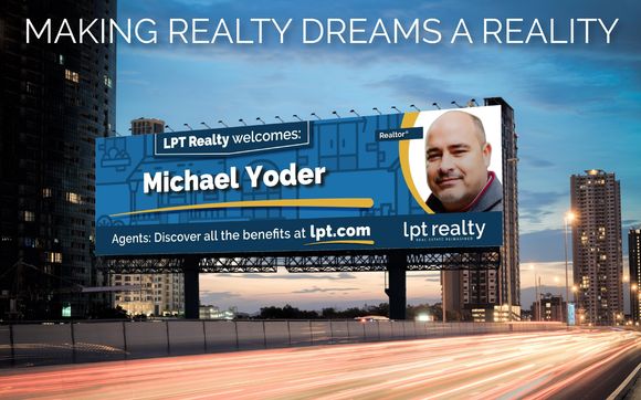 Real Estate Services by Michael Yoder, REALTOR® with LPT Realty, LLC