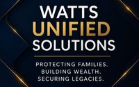 Family Protection, Retirement & Legacy Solutions by Watts Unified Solutions 