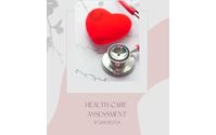 Health Care Assessment by Sharman Y. Monroe
