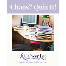 CANcer Life Chaos Quiz by CANcer Life Organizing LLC - Carrollwood Local Business Person of the Year 2022-2025