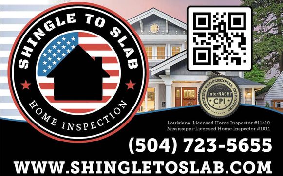 Home Inspection by Shingle To Slab Home Inspection