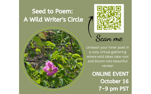 SEED TO POEM: A Wild Writer's Circle by Puddle Poetry Project