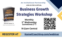 Monthly Business Growth Strategies Webinar by Kamel Alliance