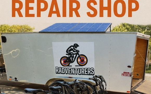 Rad Mobile Repair Shop by Radventures in Highlands Ranch, CO - Alignable