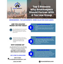 Top 3 reasons a bookkeeper should work with a tax law group. by IncentAdvisors